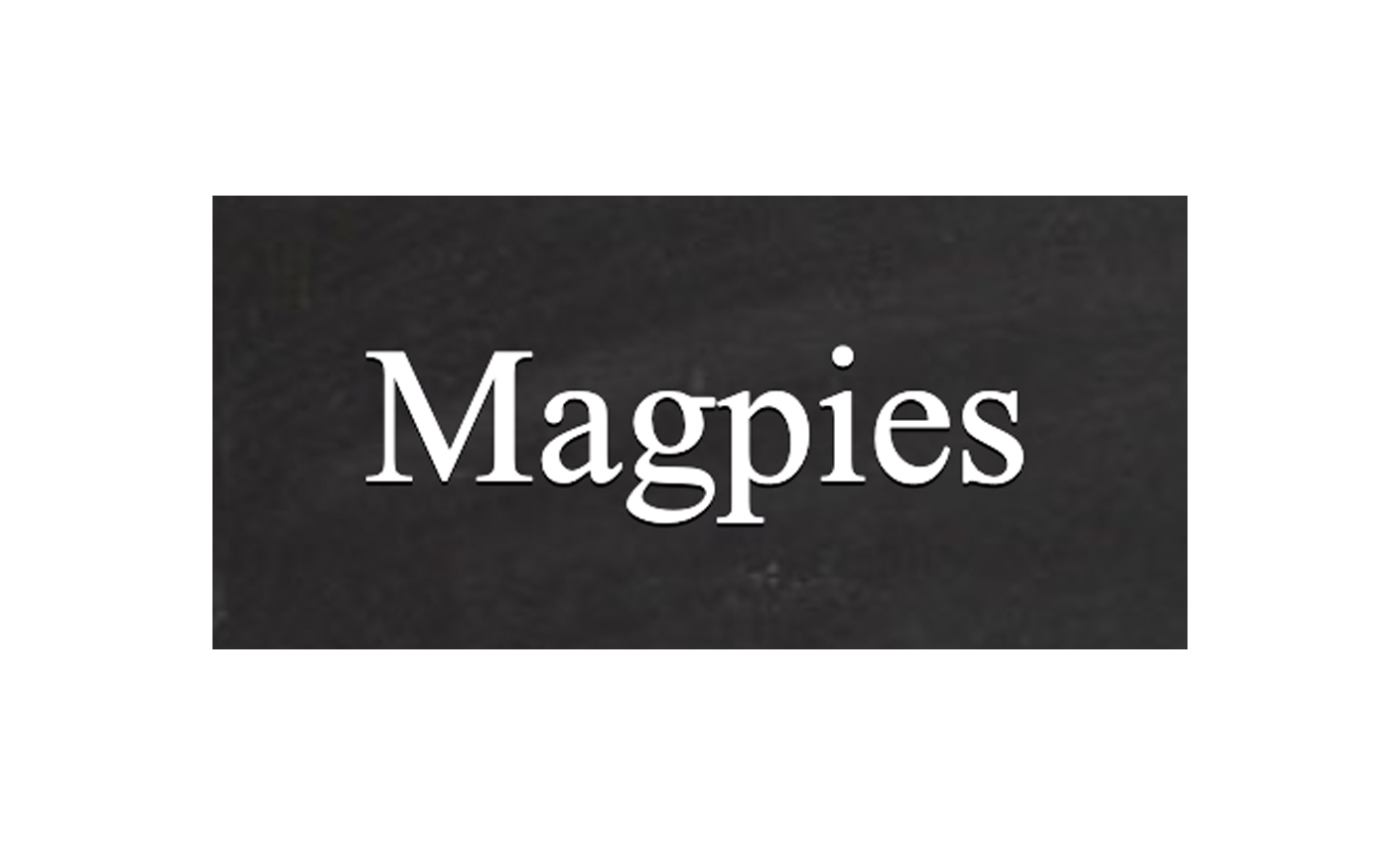 Magpies
